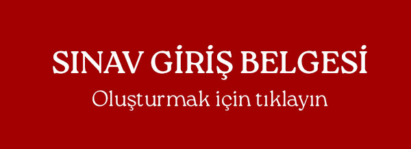 Sınav Giriş Belgesi